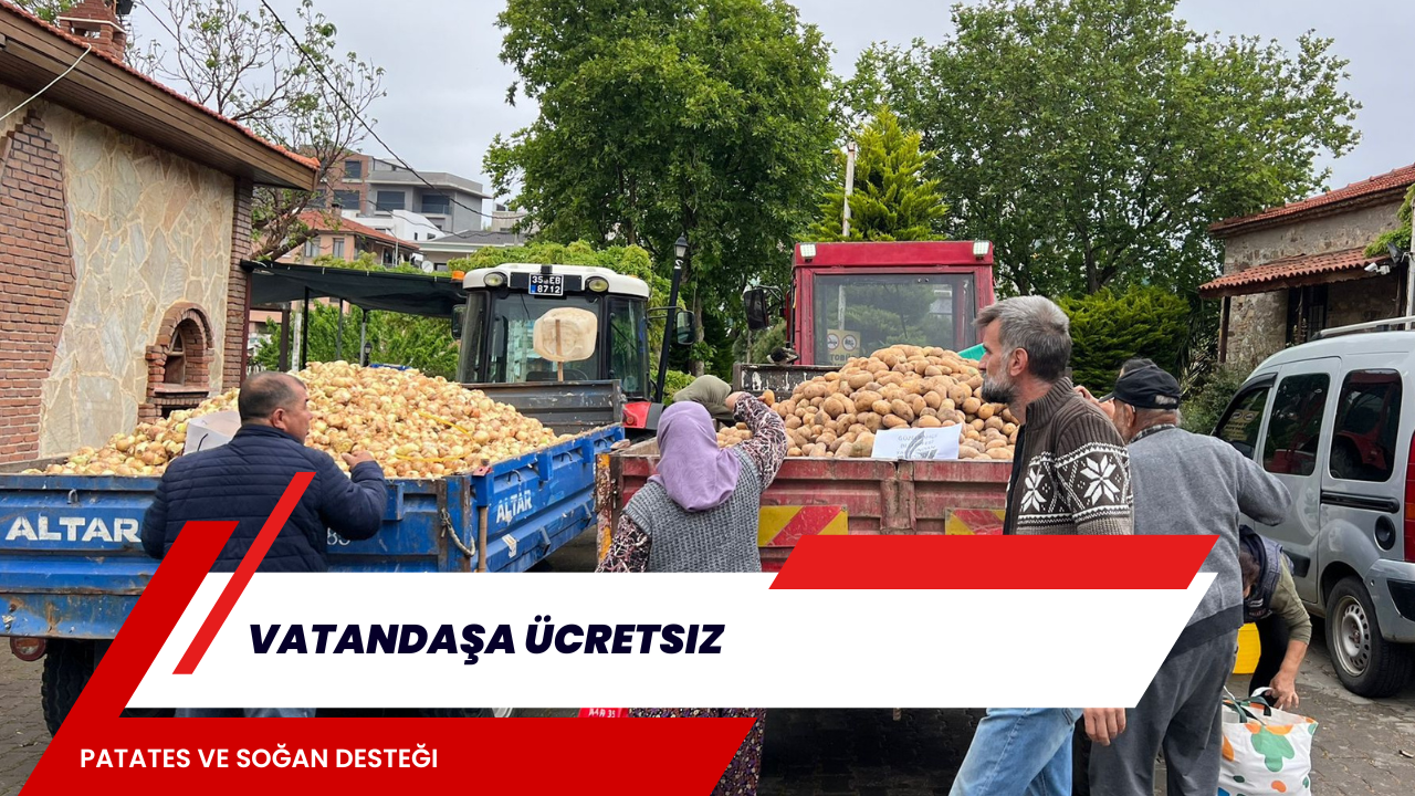 Vatandaşa Ücretsiz Patates ve Soğan Desteği