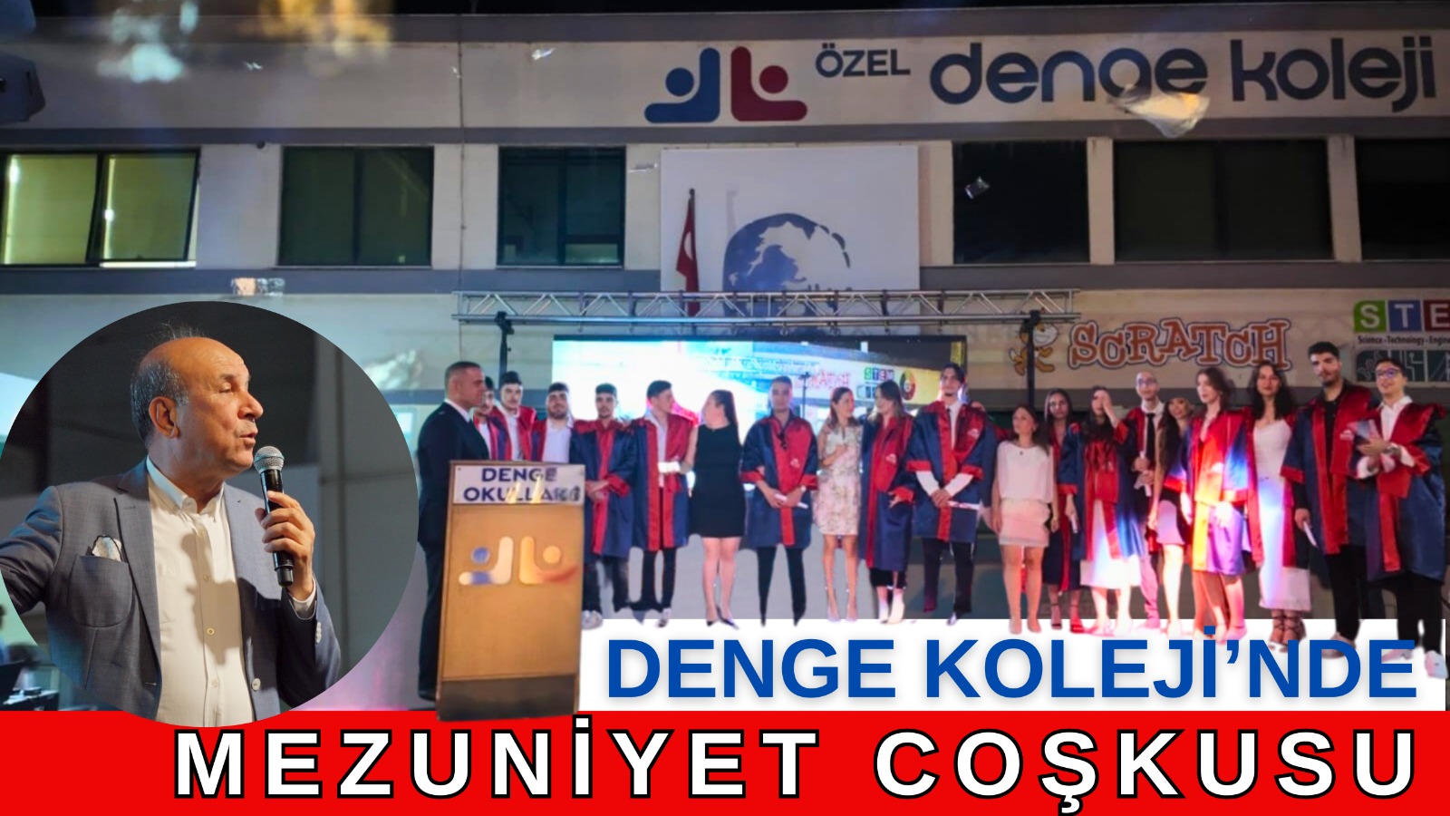 DENGE OKULLARINDA MEZUNİYET COŞKUSU