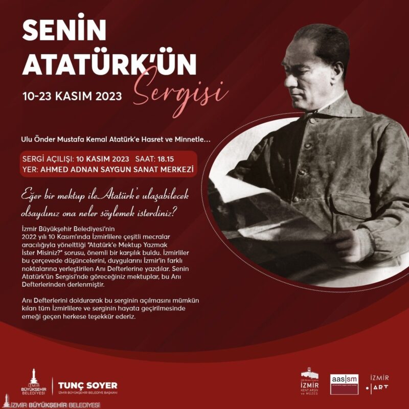 İzmir Büyükşehir Belediyesi, 2022 yılında düzenlediği “Atatürk’e Mektup Yazmak İster
