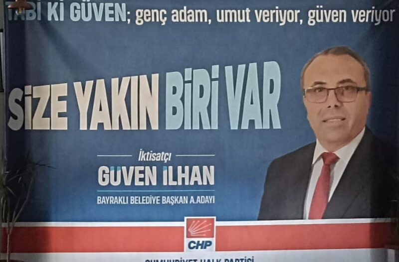 CHP’den Bayraklı Belediye Başkan Aday Adayı Güven İlhan, “Bayraklı’da yapacağımız
