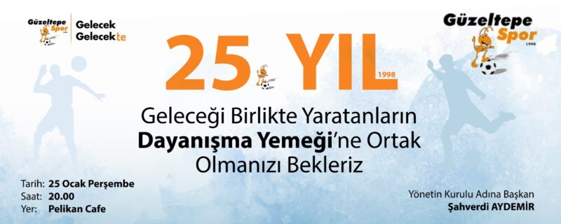 1998'de kurulan Güzeltepe Spor, bugün 25. yılını kutluyor. Yarım asırlık