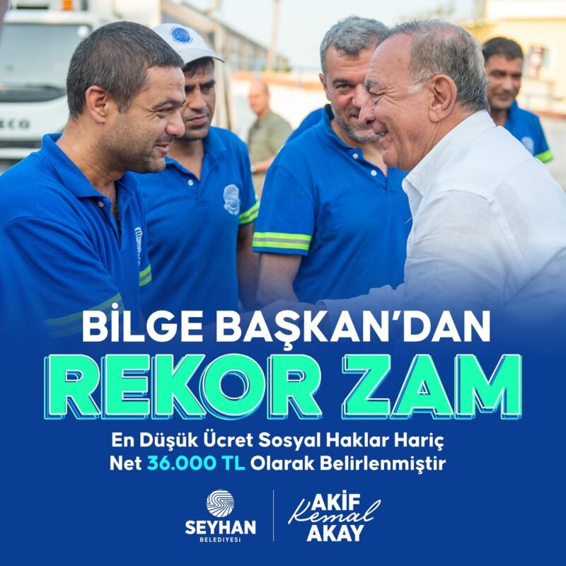 Seyhan Belediye Başkanı Akif Kemal Akay, belediyede en düşük işçi