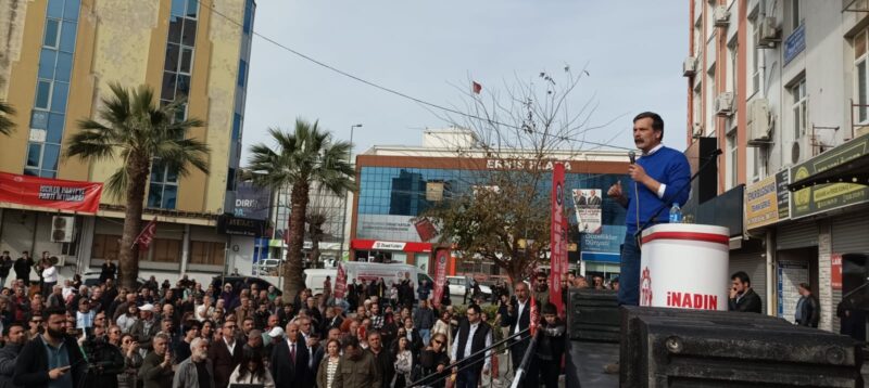 Çiğli’deki halk buluşmasına katılan TİP Genel Başkanı Erkan Baş, “.