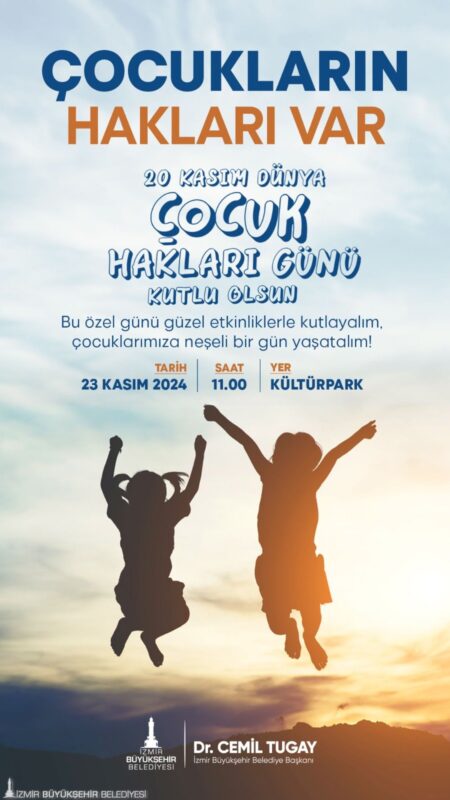 İzmir Büyükşehir Belediyesi, 20 Kasım Dünya Çocuk Hakları Günü’ne özel