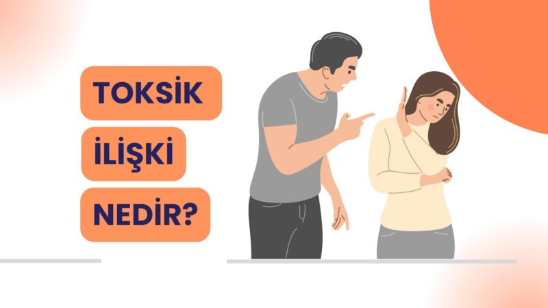 İlişkinizi Toksik Hale Getiren Gizli Tehlikeler! Farkında Olmadan Yaptığınız Bu