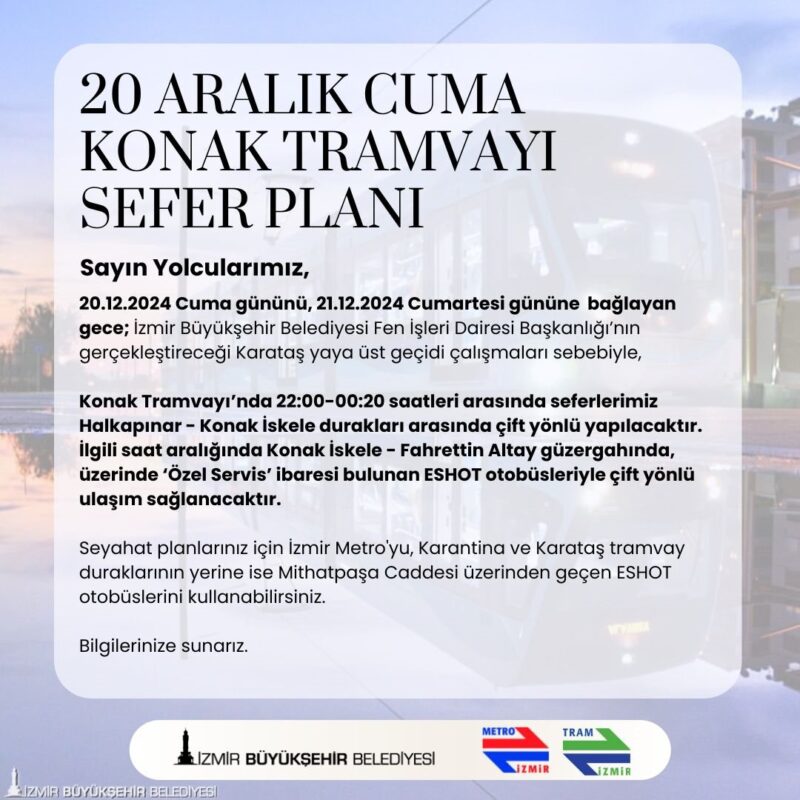 İzmir Büyükşehir Belediyesi’nin Karataş’ta gerçekleştirdiği yaya üstgeçidi çalışmaları nedeniyle Konak