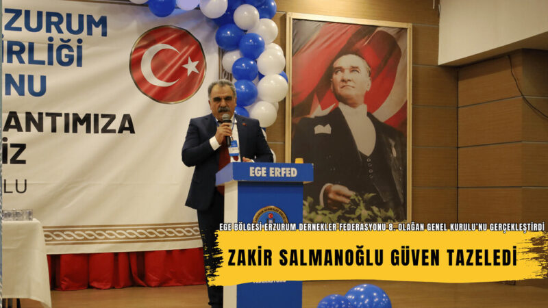 Ege Bölgesi Erzurum Dernekleri Federasyonu, 8. Genel Kurulunu Çiğli Belediyesi