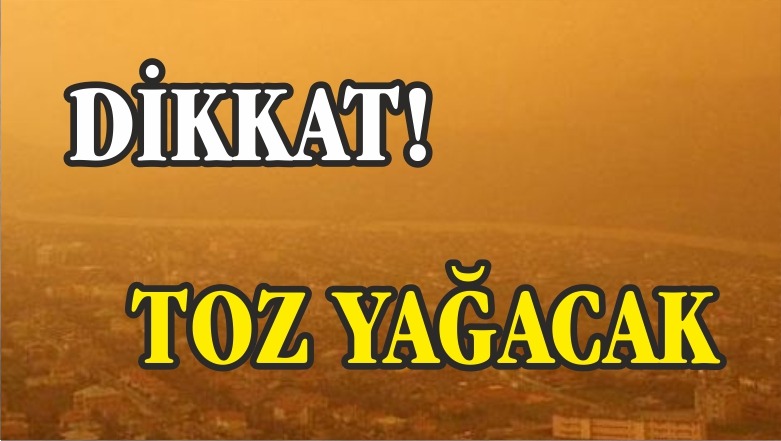 Suriye üzerinden gelen toz bulutunun, Doğu Akdeniz ve Güneydoğu Anadolu