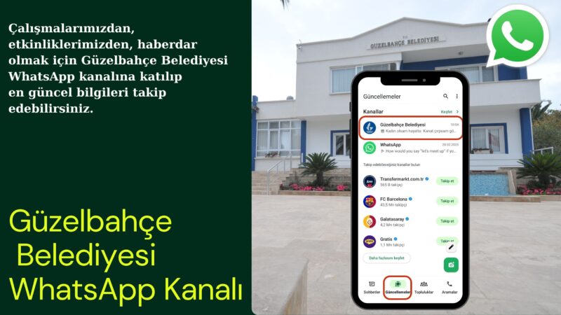 Güzelbahçe Belediyesi, WhatsApp Kanalı hizmete başladı. WhatsApp’da kanal açan Güzelbahçe