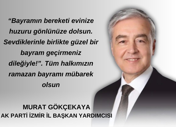 “Bayramın bereketi evinize huzuru g&ouml;nl&uuml;n&uuml;ze dolsun. Sevdiklerinle birlikte g&uuml;zel bir