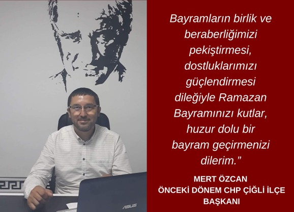 ” Bayramların birlik ve beraberliğimizi pekiştirmesi, dostluklarımızı g&uuml;&ccedil;lendirmesi dileğiyle Ramazan