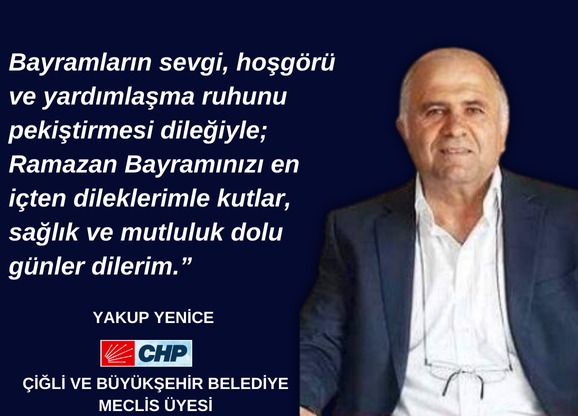 ”Bayramların sevgi, hoşg&ouml;r&uuml; ve yardımlaşma ruhunu pekiştirmesi dileğiyle; Ramazan Bayramınızı