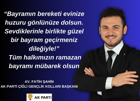 “Bayramın bereketi evinize huzuru g&ouml;nl&uuml;n&uuml;ze dolsun.Sevdiklerinle birlikte g&uuml;zel bir bayram