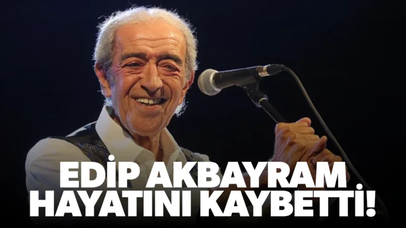 Son Dakika haberi... Türk müziğinin usta isimlerinden Edip Akbayram İstanbul'da