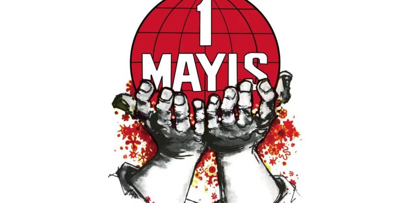 DİSK, KESK, TMMOB ve TTB, 1 Mayıs Emek ve Dayanışma