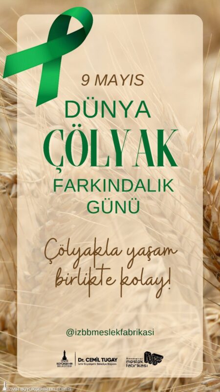 İzmir Büyükşehir Belediyesi Meslek Fabrikası Şube Müdürlüğü, Dünya Çölyak Farkındalık