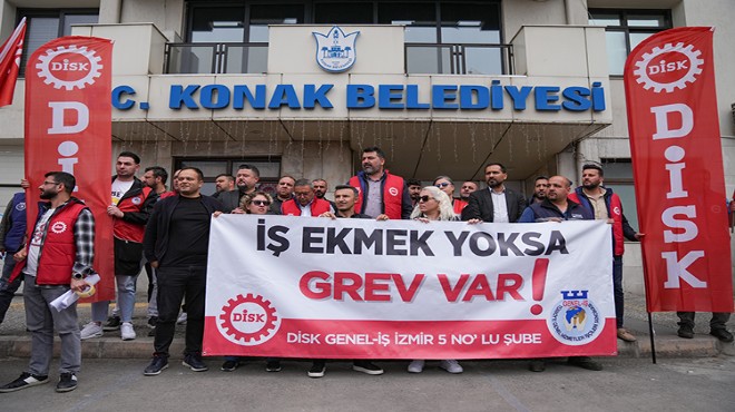 Narlıdere Belediyesi'nde işçiler greve çıktı... Konak Belediyesi’nin Merbel şirketinde örgütlü