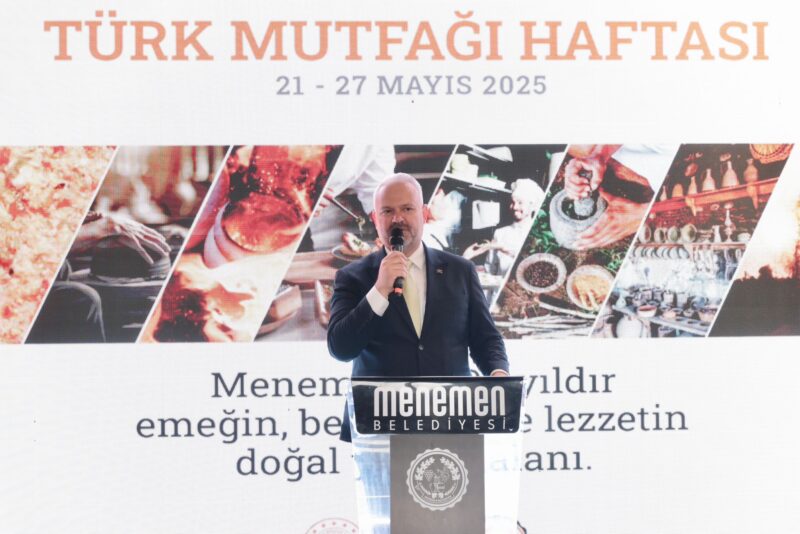 Menemen Menemeni’nin coğrafi işaret alması sonrası, Menemen’de Türk Mutfağı Haftası