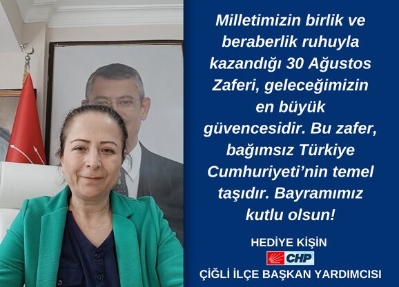 Milletimizin birlik ve beraberlik ruhuyla kazandığı 30 Ağustos Zaferi, geleceğimizin