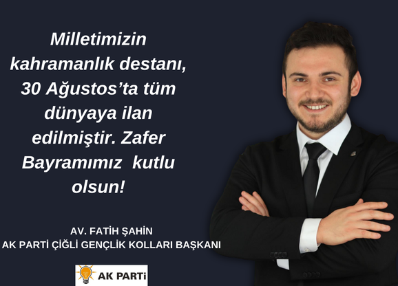 Milletimizin kahramanlık destanı,  30 Ağustos’ta tüm dünyaya ilan edilmiştir.