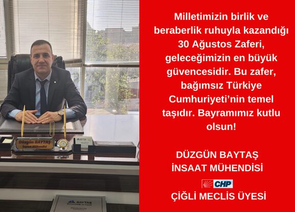 Milletimizin birlik ve beraberlik ruhuyla kazandığı 30 Ağustos Zaferi, geleceğimizin