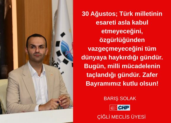 30 Ağustos; Türk milletinin esareti asla kabul etmeyeceğini, özgürlüğünden 