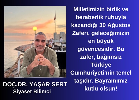Milletimizin birlik ve beraberlik ruhuyla kazandığı 30 Ağustos Zaferi, geleceğimizin