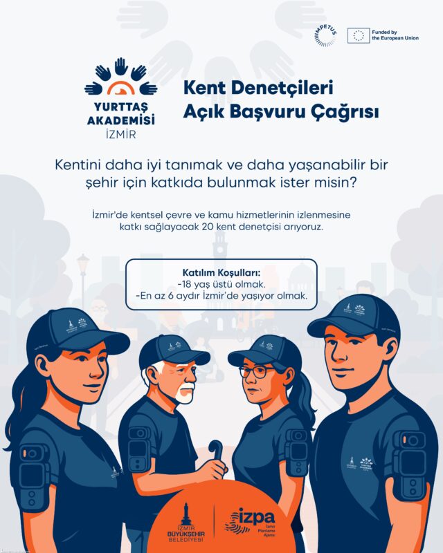 İzmir Büyükşehir Belediyesi, yerel demokrasinin güçlendirilmesi adına “Kent Denetçileri” uygulamasını