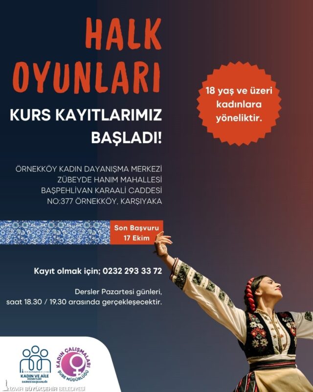 İzmir Büyükşehir Belediyesi'nin Örnekköy Kadın Dayanışma Merkezi'nde 18 yaş üzeri