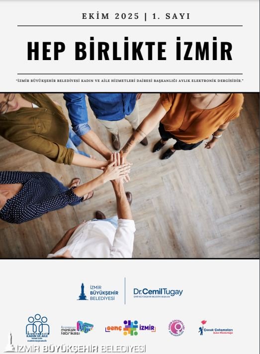 İzmir Büyükşehir Belediyesi, toplumun her kesimine yönelik etkinlik ve projelerle