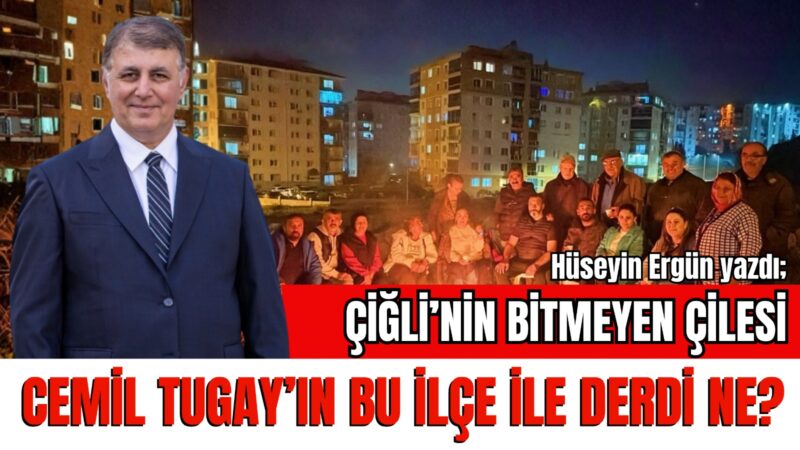 Hüseyin Ergün – Kaleminden
1992 yılında ilçe statüsüne kavuşan Çiğli, aradan