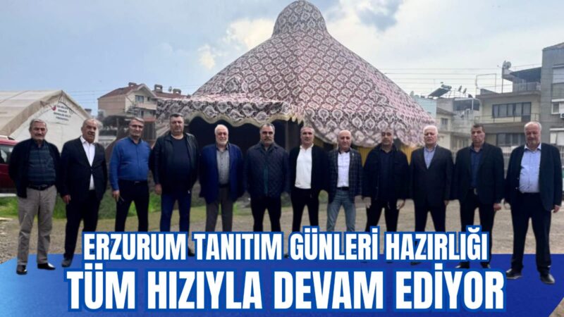 Erzurum Dernekler Birliği Federasyonu’nun 25-30 Kasım tarihleri arasında gerçekleştireceği Erzurum