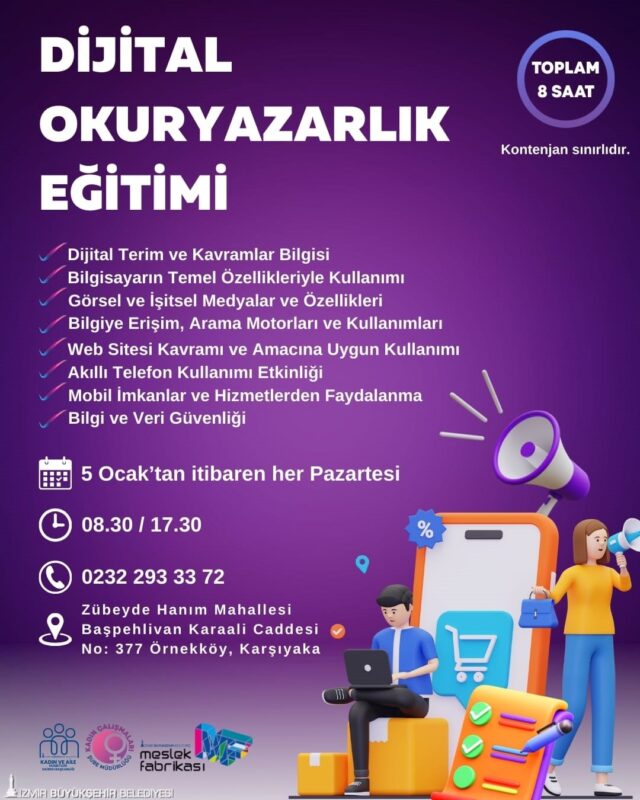 İzmir Büyükşehir Belediyesi, kadınlar için dijital okuryazarlık eğitimi düzenliyor. Meslek