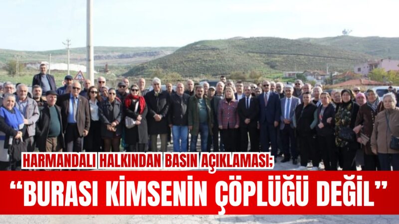 Harmandalı katı atık bertaraf tesisine çöp dökme izni 31 aralık