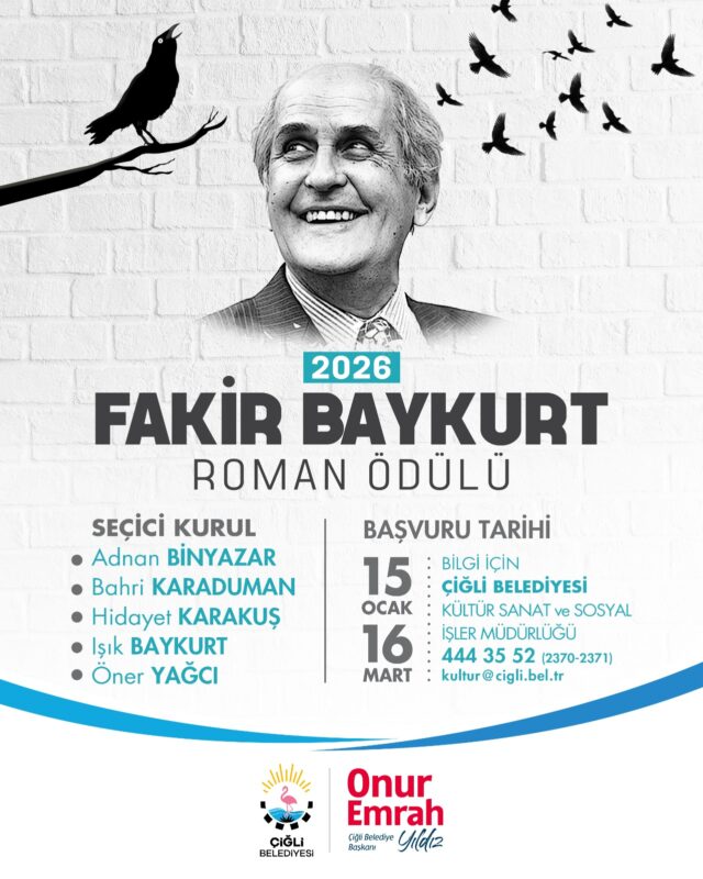 Çiğli Belediyesi tarafından bu yıl yedincisi düzenlenecek olan Fakir Baykurt
