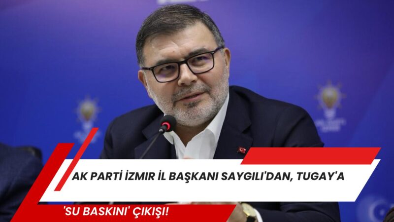 
AK Parti İzmir İl Başkanı Bilal Saygılı, başkan adayıyken su