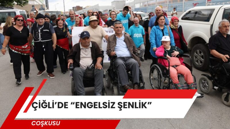Çiğli Belediyesi, Engelliler Haftası kapsamında düzenlediği “Engelsiz Şenlik” etkinliğinde Türkiye