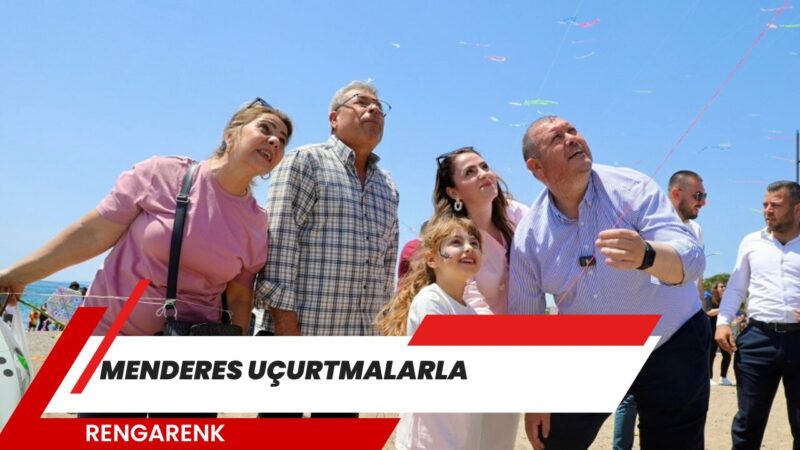 Menderes Belediyesi’nin düzenlediği 15. Geleneksel Uçurtma Festivali renkli görüntülere sahne