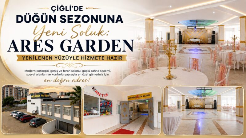 İzmir’in Çiğli ilçesi Harmandalı bölgesinde faaliyet gösteren Ares Garden Düğün
