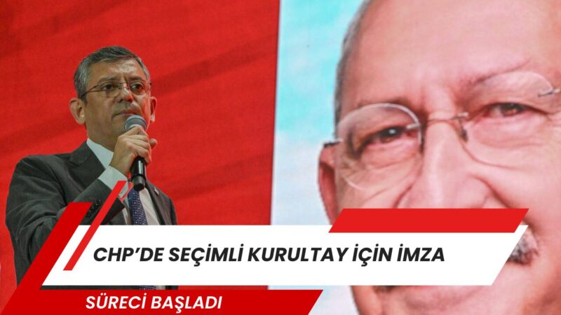CHP’de olağanüstü kurultay süreci hız kazandı. Parti içinde genel başkanlık