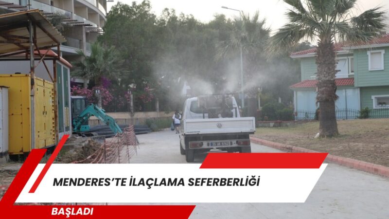 Menderes Belediyesi, 16 Haziran tarihine takvimlenen ilaçlama çalışmalarını başlattı. İlçenin