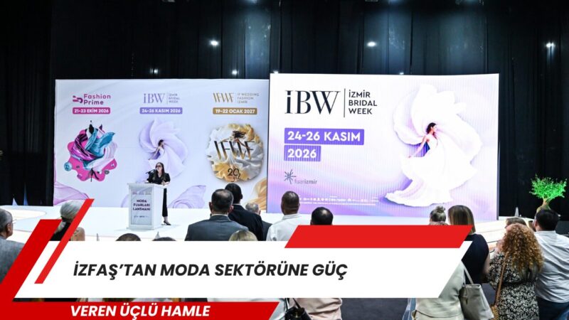 İZFAŞ, moda sektörüne yönelik fuarlarının yeni dönem vizyonunu, düzenlediği Moda
