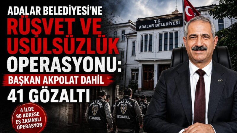 İstanbul Anadolu Cumhuriyet Başsavcılığı tarafından yürütülen soruşturma kapsamında Adalar Belediyesi'ne