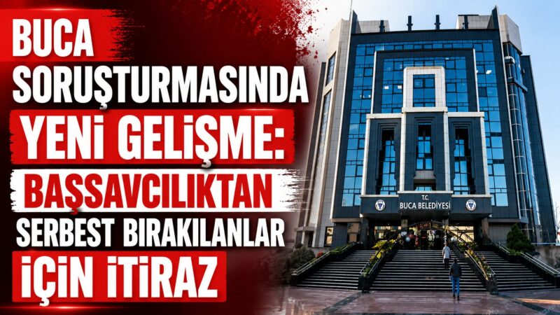 Buca Belediyesi'ne yönelik yürütülen soruşturmada yeni bir gelişme yaşandı. İzmir
