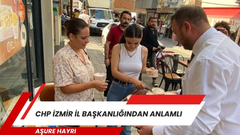 Cumhuriyet Halk Partisi İzmir İl Başkanlığı, Muharrem ayı dolayısıyla toplumsal
