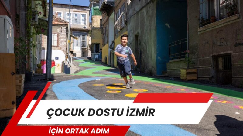 İzmir Büyükşehir Belediyesi, UNICEF Türkiye ve Ege Sağlık Vakfı iş