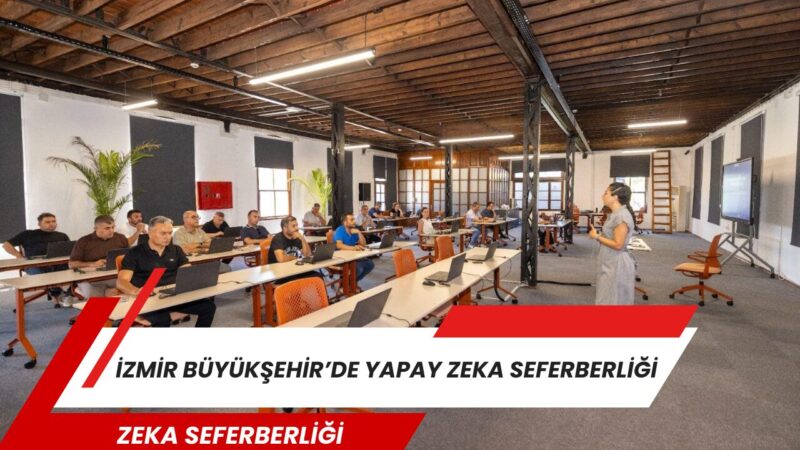 İzmir Büyükşehir Belediyesi, dijital dönüşüm çalışmaları kapsamında çalışanlarını yapay zekaya