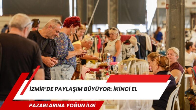İzmir Büyükşehir Belediyesi’nin kurduğu İkinci El Pazarı Konak’ta yoğun ilgi