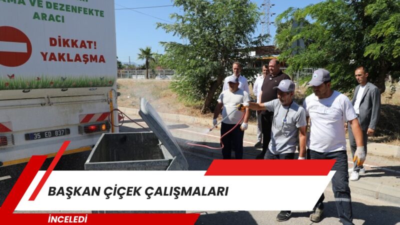 Menderes Belediye Başkanı İlkay Çiçek, sahaya çıkarak yapılan işleri inceledi,