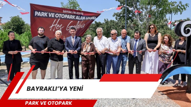 Bayraklı Belediyesi, Soğukkuyu Mahallesi’nde yapımını tamamladığı Mehmet Ali Sarızeybekler Parkı